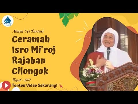 Isra Mi'raj Abuya Uci - 2017