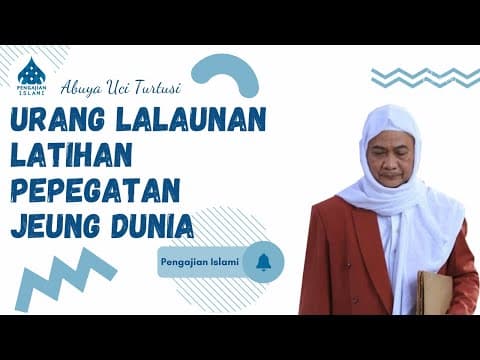 URANG LALAUNAN LATIHAN PEPEGATAN JEUNG DUNIA - ABUYA UCI